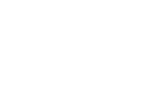 Home Church | Woodland Home Church | woodlandhome.church